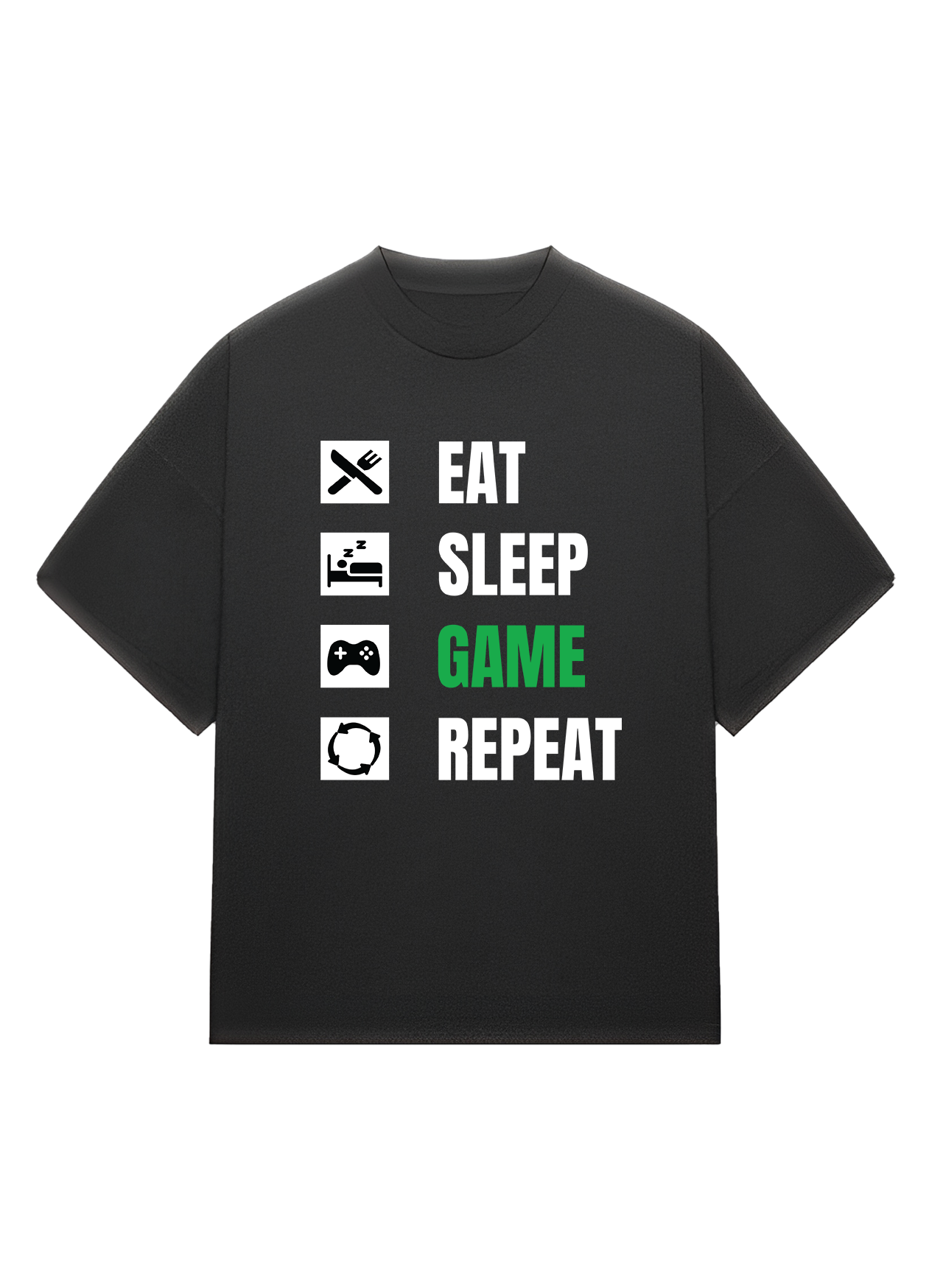 Eat Sleep Game Repeat T-Shirt for Gamers | Urban Drip Oversized Fit | Console & PC Gaming Streetwear Tee